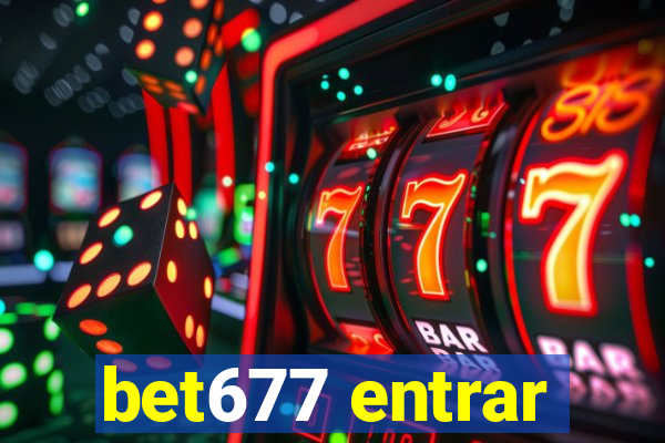 bet677 entrar